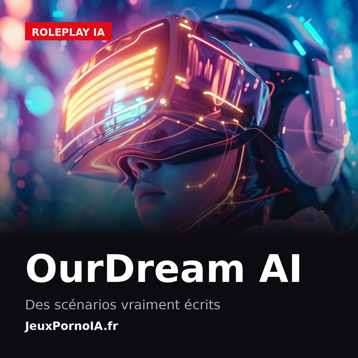 OurDream AI, des scénarios vraiment écrits (visuel officiel : https://jeuxpornoia.fr/wp-content/uploads/2024/09/jeux_porno_ia_revolutionnaires_8832.jpg)