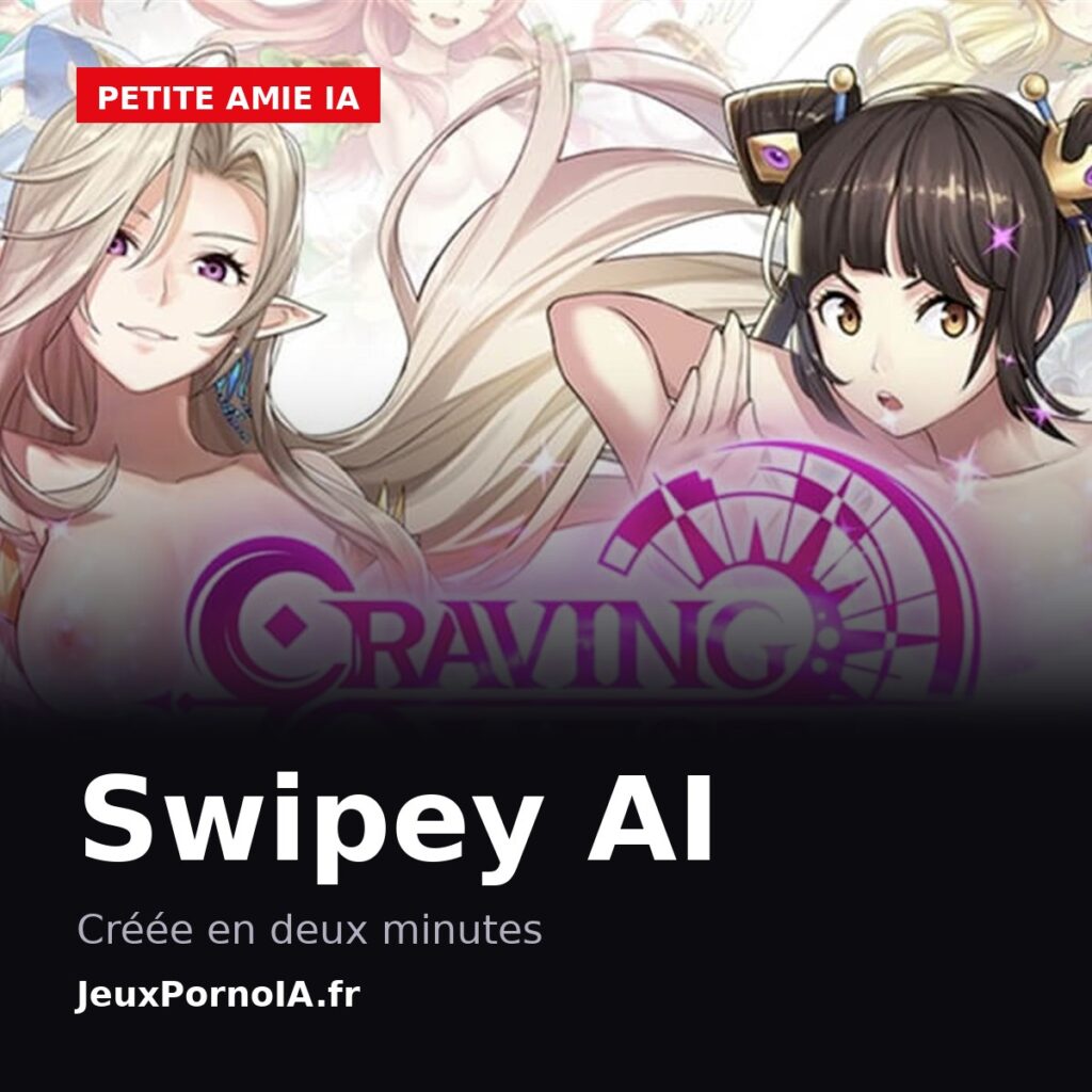 Swipey AI, créée en deux minutes (visuel officiel : https://jeuxpornoia.fr/wp-content/uploads/2026/06/craving-quest-cover.jpg)