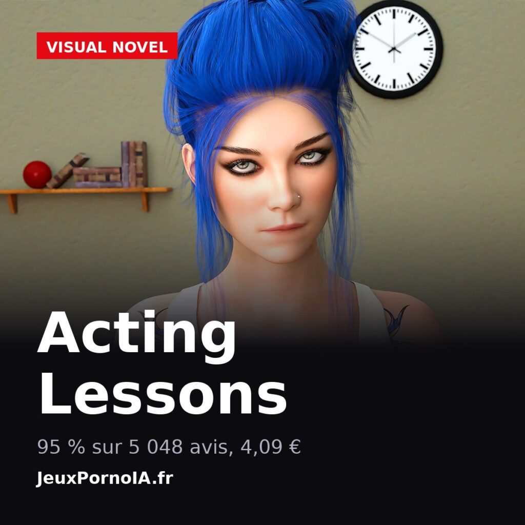 Acting Lessons, 95 % sur 5 048 avis (visuel officiel : https://shared.fastly.steamstatic.com/store_item_assets/steam/apps/1045520/ss_023b82655c00d83ece09eb18817b6b5474afed08.1920x1080.jpg)