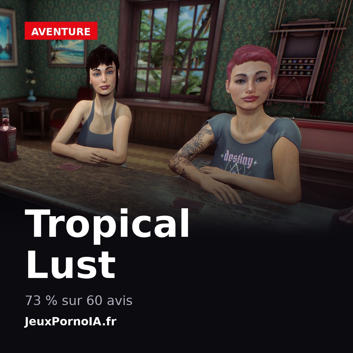 Tropical Lust, 73 % sur 60 avis (visuel officiel : https://shared.akamai.steamstatic.com/store_item_assets/steam/apps/4375110/60fd39c3c20e43679ea71c705c22a801866b6612/ss_60fd39c3c20e43679ea71c705c22a801866b6612.1920x1080.jpg)